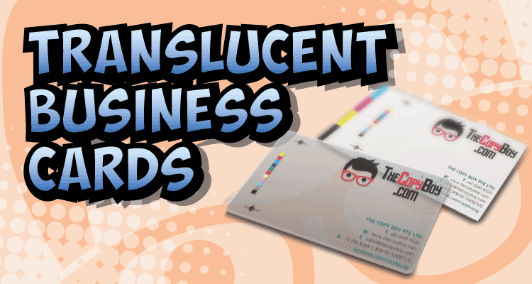 Product Breakdown: UV Frosted Translucent Business Card